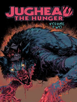 cover image of Jughead: The Hunger, Volume 2